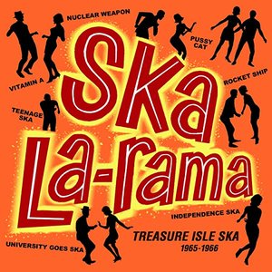 Ska La-Rama: Treasure Isle Ska 1965 to 1966