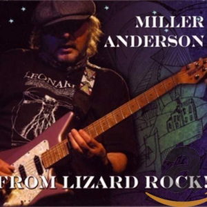 Miller Anderson - From Lizard Rock - Zortam Music