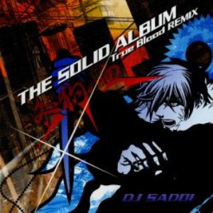 THE SOLID ALBUM ～咎狗の血 True Blood REMIX～