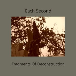 Fragments Of Deconstruction