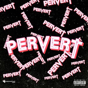 Pervert