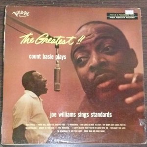 The Greatest! Count Basie Plays...Joe Williams Sings Standards