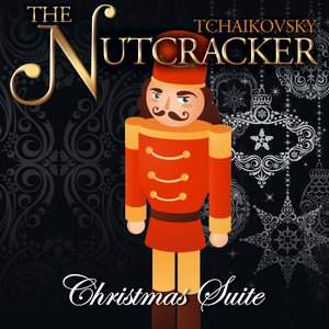 Tchaïkovski : The Nutcracker (Christmas Suite)