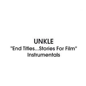 End Titles... Stories For Film Instrumentals