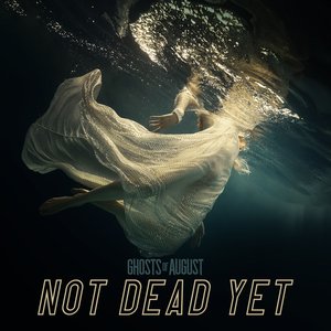 Not Dead Yet - Single