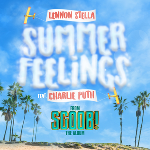 Lennon Stella - Summer Feelings Lyrics - Zortam Music