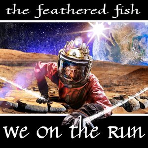 We on the Run