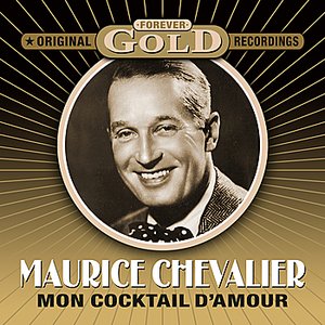 Forever Gold - Mon Cocktail D'amour (Remastered)