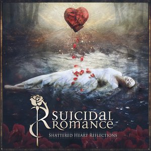 Shattered Heart Reflections (Deluxe Edition)