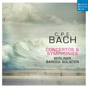 C. P. E. Bach: Concertos & Symphonies