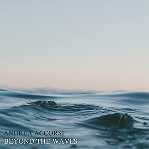 Beyond the Waves