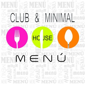 Club And Minimal House Menu, Vol.1 (Delicate Selection By Wooden'N'Farley)