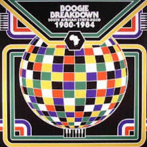 Boogie Breakdown - South African Synth Disco: 1980 to 1984