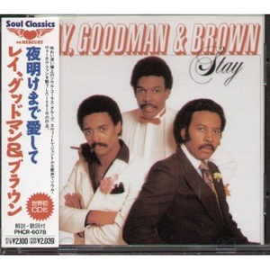 Ray, Goodman & Brown - Stay - Zortam Music