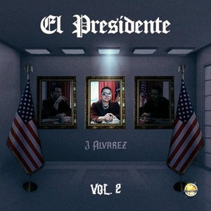 El Presidente, Vol. 2