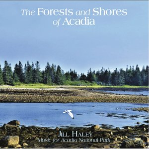 The Forests and Shores of Acadia