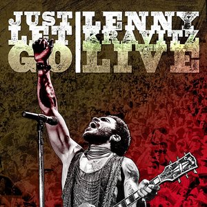 Just Let Go: Lenny Kravitz Live