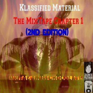 Klassified Material The MixTape Chapter 1 (2nd Edition)