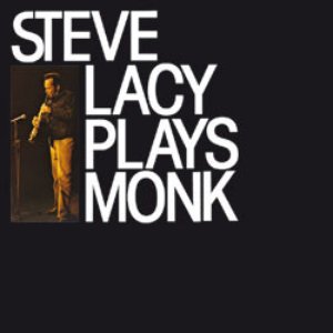 Steve Lacy Plays Monk