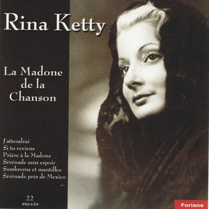 Rina Ketty : La madone de la chanson