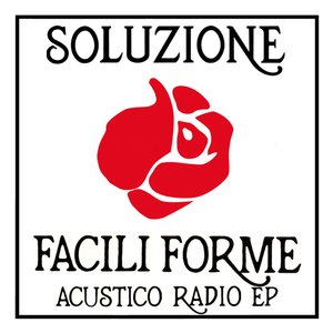 Facili forme, Acustico Radio - EP