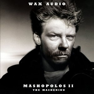 Mashopolos II: The Mashening