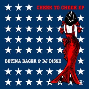 Cheek To Cheek Ep