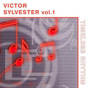 Timeless Rhythm : Victor Silvester Vol. 1