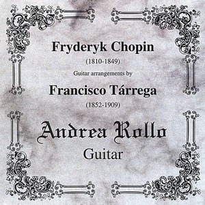 Image for 'Fryderyk Chopin Guitar arrangements by Francisco Tárrega'