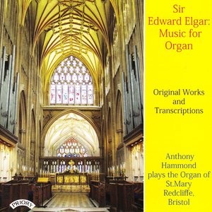 Sir Edward Elgar- Music for Organ / Organ of St. Mary, Redcliffe, Bristol