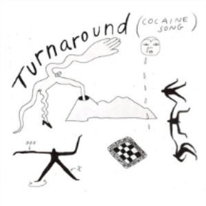 Turnaround (Cocaine Song)
