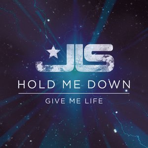 Image for 'Hold Me Down / Give Me Life'