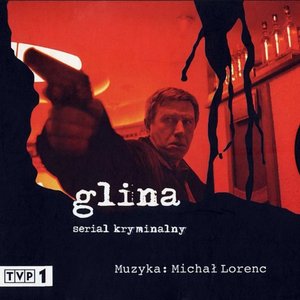 Glina - Serial Kryminalny