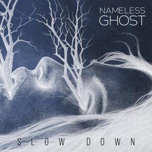 Slow Down