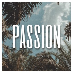 PASSION