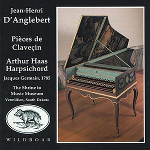 Harpsichord Music of Jean-Henri D'Anglebert