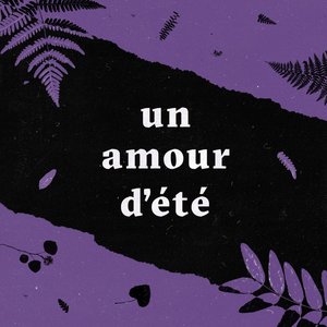 UN AMOUR D'ÉTÉ (Original Motion Picture Soundtrack)