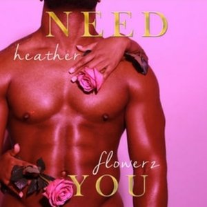 Need You