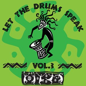 Let the Drums Speak, Vol. 3