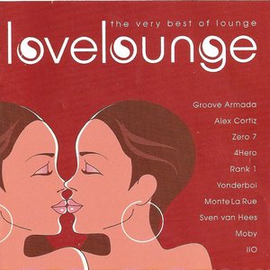 The Very Best of Lounge: Love Lounge