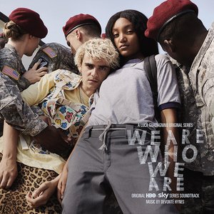 We Are Who We Are (Original Series Soundtrack)