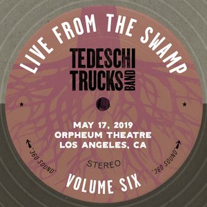 Live From The Swamp Volume 6 May 17, 2019 Orpheum Theatre Los Angeles, CA