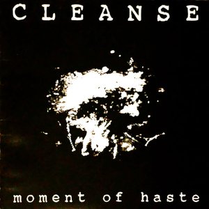 Moment Of Haste