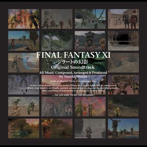 FINAL FANTASY XI - Rise of the Zilart (Original Soundtrack)