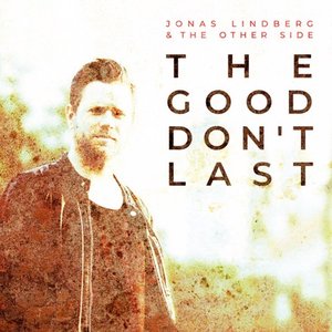 The Good Don't Last (Cover Version)