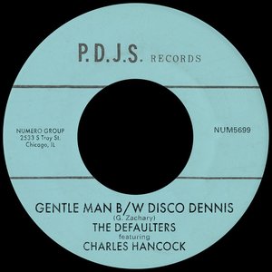 Gentle Man b/w Disco Dennis