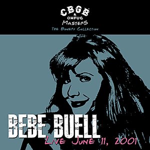 CBGB OMFUG Masters: Live June 11, 2001 The Bowery Collection