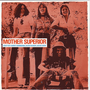 Mother Superior photo provided by Last.fm