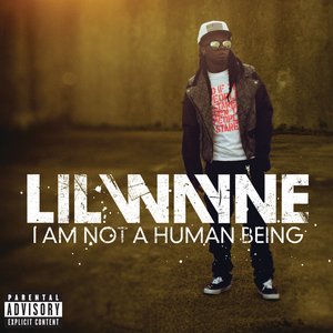 Imagem de 'I Am Not a Human Being (Bonus Tracks)'