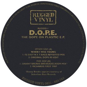 The Dope On Plastic E.P.